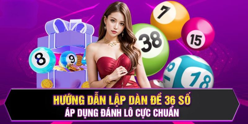 Cách lập dàn đề đánh lô cực chuẩn từ chuyên gia